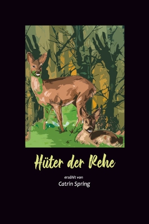 Hüter der Rehe