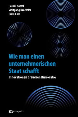 Wie man einen unternehmerischen Staat schafft