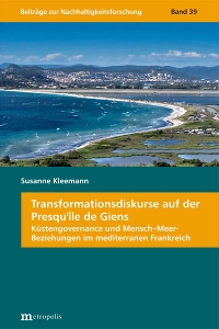 Transformationsdiskurse auf der Presqu'île de Giens