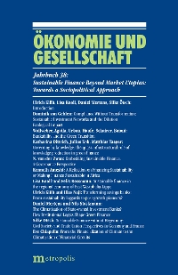 Sustainable Finance Beyond Market Utopias
