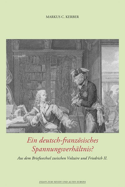 Ein deutsch-französisches Spannungsverhältnis? / Le franco-allemand á l'âge des Lumières