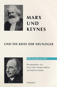 Marx und Keynes und die Krise der Neunziger