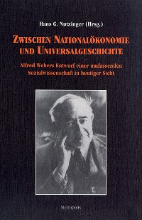 Zwischen Nationalökonomie und Universalgeschichte
