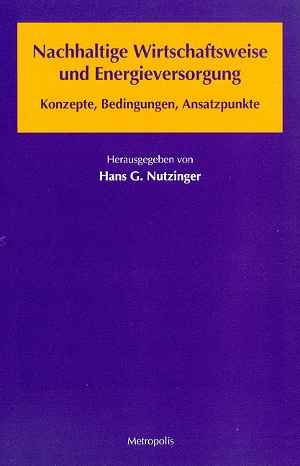 Nachhaltige Wirtschaftsweise und Energieversorgung