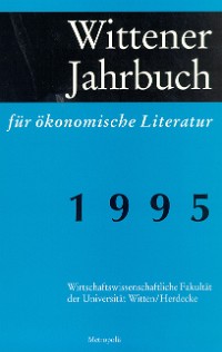 Wittener Jahrbuch für ökonomische Literatur