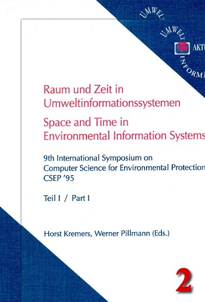 Raum und Zeit in Umweltinformationssystemen – Time and space in Environmental Protection Systems