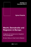 Macht, Demokratie und Regionen in Europa