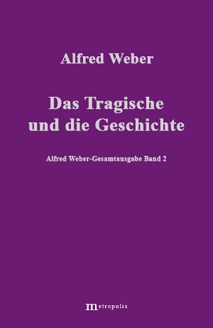 Das Tragische und die Geschichte