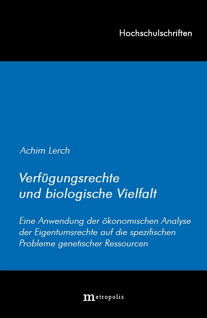 Verfügungsrechte und biologische Vielfalt