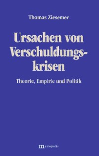 Ursachen von Verschuldungskrisen