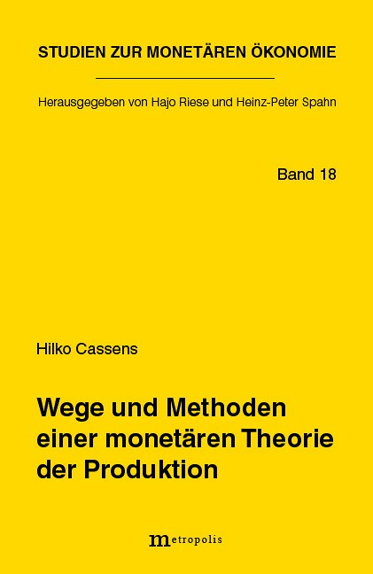 Wege und Methoden einer monetären Theorie der Produktion