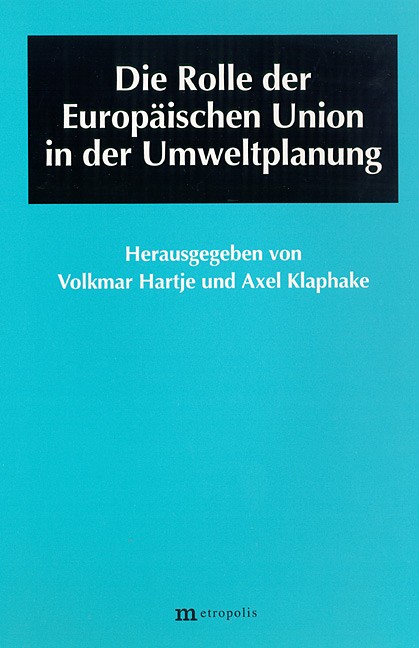 Die Rolle der Europäischen Union in der Umweltplanung