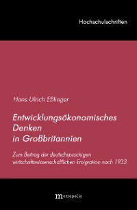 Entwicklungsökonomisches Denken in Großbritannien