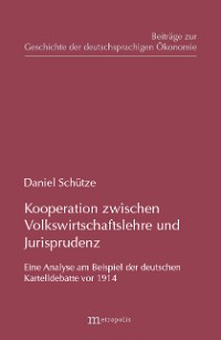 Kooperation zwischen Volkswirtschaft und Jurisprudenz