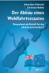 Der Abbau eines Wohlfahrtsstaates