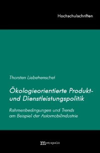 Ökologieorientierte Produkt- und Dienstleistungspolitik