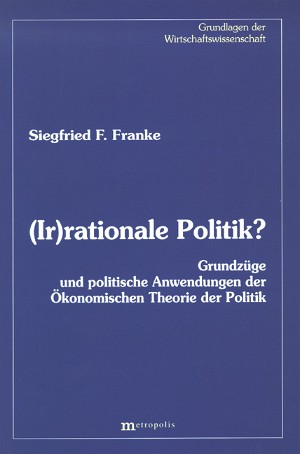 (Ir)rationale Politik?