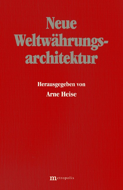 Neue Weltwährungsarchitektur