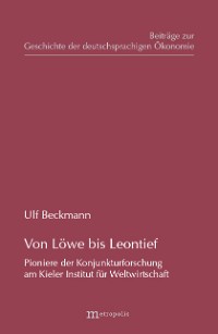 Von Löwe bis Leontief