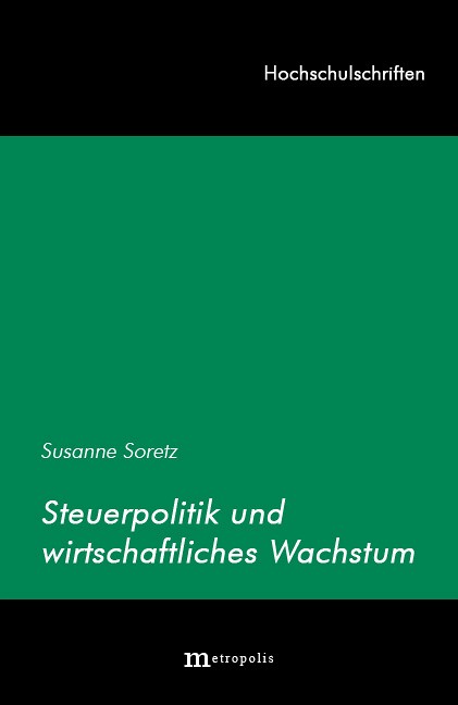 Steuerpolitik und wirtschaftliches Wachstum