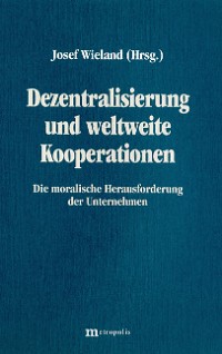 Dezentralisierung und weltweite Kooperation