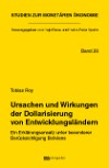 Ursachen und Wirkungen der Dollarisierung von Entwicklungsländern