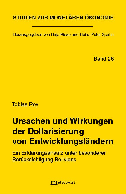 Ursachen und Wirkungen der Dollarisierung von Entwicklungsländern