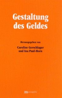 Gestaltung des Geldes