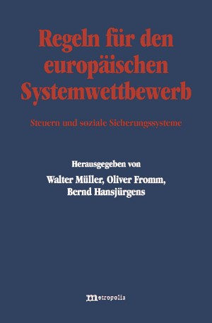 Sozialsysteme im Wettbewerb: das Ende der Umverteilung?