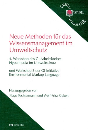 Neue Methoden für das Wissensmanagement im Umweltschutz