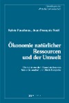 Ökonomie natürlicher Ressourcen und der Umwelt