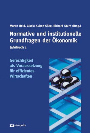 Unproblematische Effizienz und problematische Gerechtigkeit ?