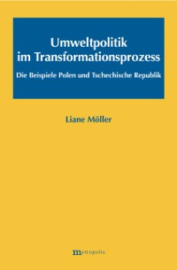 Umweltpolitik im Transformationsprozess