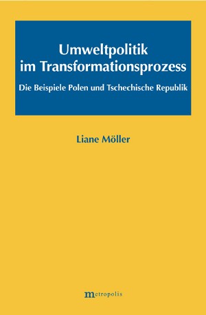 Umweltpolitik im Transformationsprozess