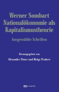 Nationalökonomie als Kapitalismustheorie