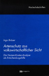 Artenschutz aus volkswirtschaftlicher Sicht