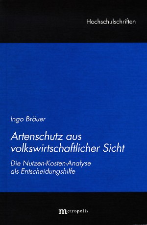 Artenschutz aus volkswirtschaftlicher Sicht