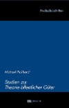 Studien zur Theorie öffentlicher Güter