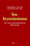 Neu-Keynesianismus &ndash; der neue wirtschaftspolitische Mainstream?