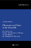Ökonomie und Natur in der Romantik
