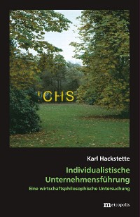 Individualistische Unternehmensführung