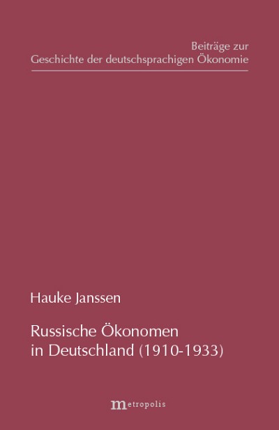 Russische Ökonomen in Deutschland (1910-1933)