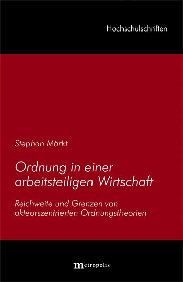 Ordnung in einer arbeitsteiligen Wirtschaft