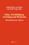Löhne, Beschäftigung, Verteilung und Wachstum