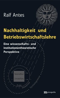 Nachhaltigkeit und Betriebswirtschaftslehre