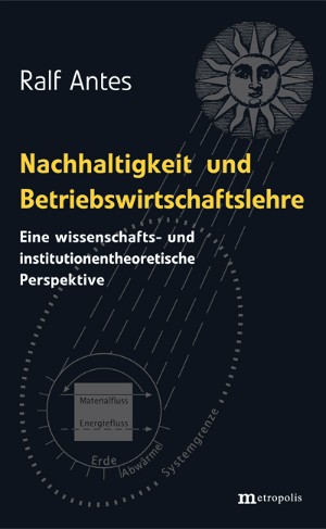 Nachhaltigkeit und Betriebswirtschaftslehre