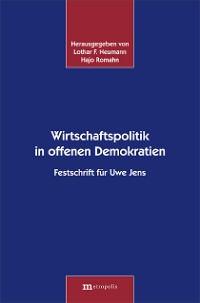 Wirtschaftspolitik in offenen Demokratien