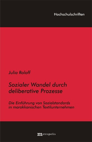 Sozialer Wandel durch deliberative Prozesse