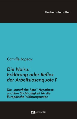Die Nairu: Erklärung oder Reflex der Arbeitslosenquote