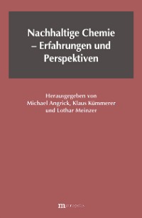Nachhaltige Chemie